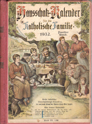 Illustrierter Hausschatz-Kalender für die katholische Familie 1932 - Erster Band