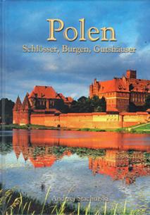 Polen - Schlösser, Burgen, Gutshäuser - Ostpreußen Schlesien