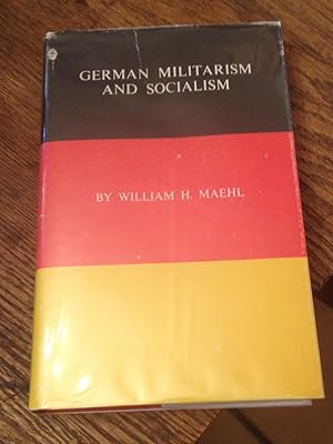 German Militarism and Soicialism