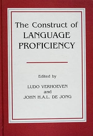 Immagine del venditore per The Construct of Language Proficiency: Applications of Psychological Models to Language Assessment venduto da School Haus Books