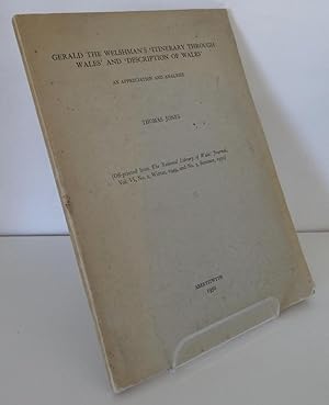GERALD THE WELSHMAN'S 'ITINERARY THROUGH WALES' AND 'DESCRIPTION OF WALES': AN APPRECIATION AND A...