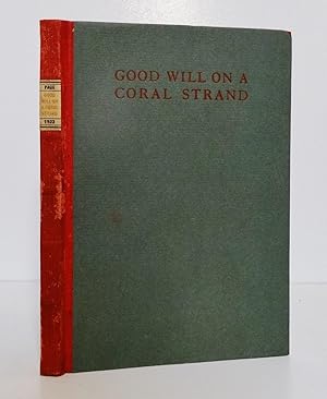 GOOD WILL ON A CORAL STRAND