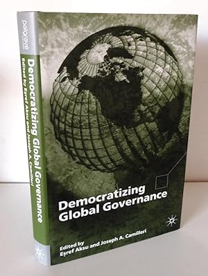 DEMOCRATIZING GLOBAL GOVERNANCE