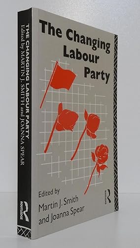 THE CHANGING LABOUR PARTY