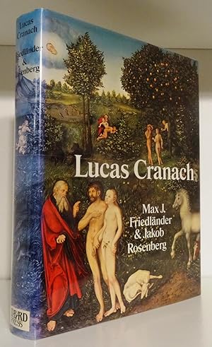 THE PAINTINGS OF LUCAS CRANACH