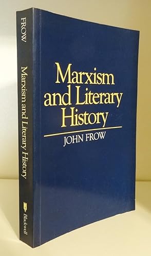 MARXISM AND LITERARY HISTORY