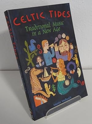 CELTIC TIDES: TRADITIONAL MUSIC IN A NEW AGE