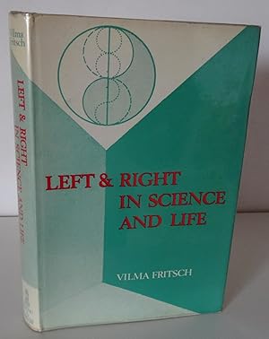 LEFT AND RIGHT IN SCIENCE AND LIFE