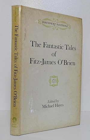 THE FANTASTIC TALES OF FITZ-JAMES O'BRIEN