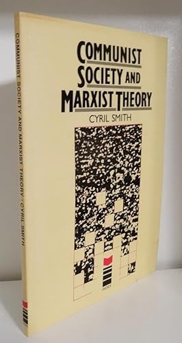 COMMUNIST SOCIETY AND MARXIST THEORY