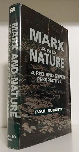 MARX AND NATURE: A RED AND GREEN PERSPECTIVE