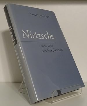 NIETZSCHE: NATURALISM AND INTERPRETATION