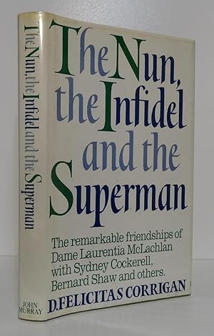 THE NUN, THE INFIDEL & THE SUPERMAN