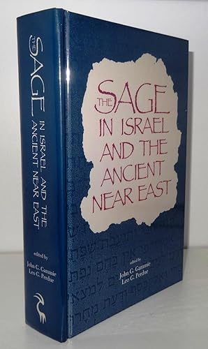 THE SAGE IN ISRAEL AND THE ANCIENT NEAR-EAST