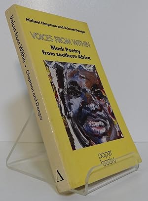 VOICES FROM WITHIN: BLACK POETRY FROM SOUTHERN AFRICA