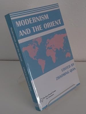 MODERNISM AND THE ORIENT