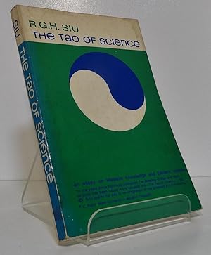 THE TAO OF SCIENCE: AN ESSAY ON WESTERN KNOWLEDGE AND EASTERN WISDOM