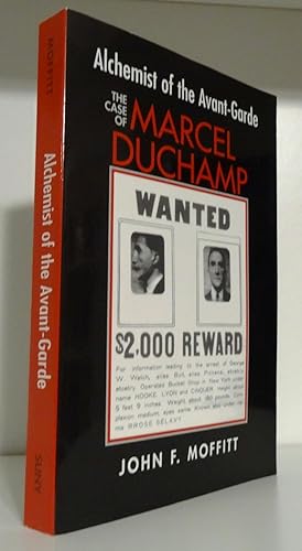 ALCHEMIST OF THE AVANT-GARDE: THE CASE OF MARCEL DUCHAMP