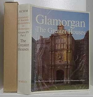 AN INVENTORY OF THE ANCIENT MONUMENTS IN GLAMORGAN VOLUME IV: DOMESTIC ARCHITECTURE FROM THE REFO...