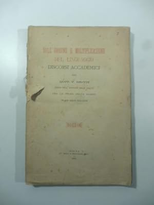 Sull'origine e moltiplicazione del linguaggio. Discorsi accademici