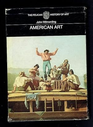 Seller image for American Art (The Pelican History of Art) for sale by Sonnets And Symphonies