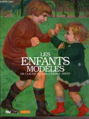 Les enfants modèles : De Claude Renoir à Pierre Arditi