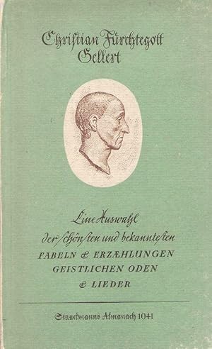 Imagen del vendedor de Almanach auf das Jahr 1941. Eine Auswahl der schnsten und bekanntesten Fabeln und Erzhlungen, Geistliche Oden und Lieder. a la venta por Brbel Hoffmann