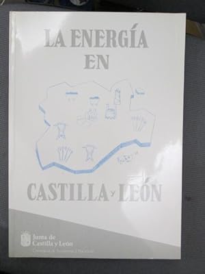 Imagen del vendedor de LA ENERGA EN CASTILLA Y LEN a la venta por LIBRERIA AZACAN