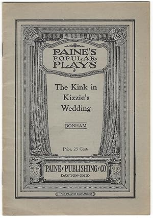 The Kink in Kizzie's Wedding: A Mock Negro Wedding