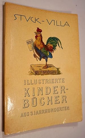 Imagen del vendedor de Illustrierte Kinder-Bcher aus drei Jahrhunderten.Als ,Stuck-Villa, a la venta por Stammerjohann/Birgitta Meise
