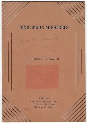 Bild des Verkufers fr Dixie Moon Minstrels zum Verkauf von Ed's Editions LLC, ABAA