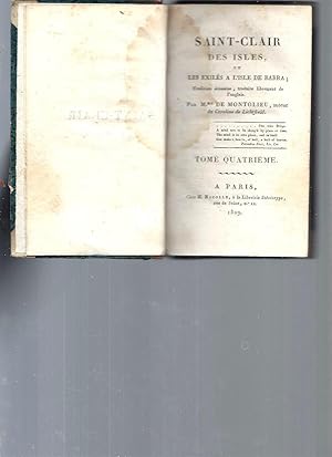 Saint-Clair des Isles ou Les exilés à l'Isle de Barra. Tradition écossaise traduite librement de ...