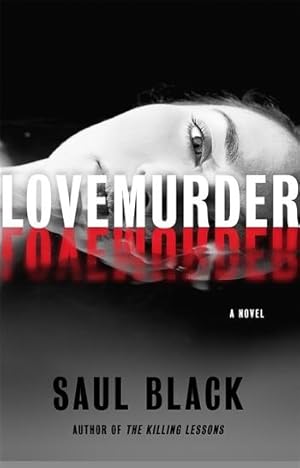 Image du vendeur pour Black, Saul (aka Duncan, Glen) | LoveMurder | Signed First Edition Copy mis en vente par VJ Books