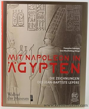 Imagen del vendedor de Mit Napoleon in gypten. Die Zeichnungen des Jean-Baptiste Lepre. a la venta por Emile Kerssemakers ILAB
