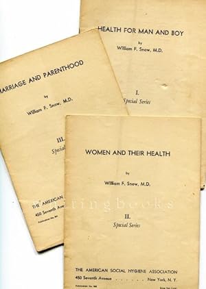 Three-Volume Special Series from the American Social Hygiene Association: I. Health for Man and B...