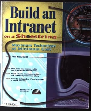 Imagen del vendedor de Build an Intranet on a Shoestring: Maximum Technology at Minimum Cost a la venta por books4less (Versandantiquariat Petra Gros GmbH & Co. KG)