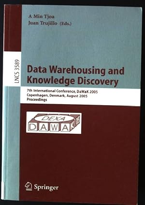 Seller image for Data warehouse and knowledge discovery : 7th international conference ; proceedings. Lecture notes in computer science ; Vol. 3589 for sale by books4less (Versandantiquariat Petra Gros GmbH & Co. KG)