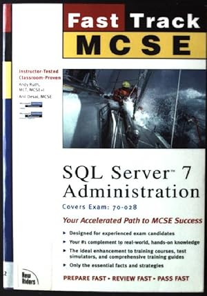 Image du vendeur pour SQL Server 7 Administration MCSE Fast Track mis en vente par books4less (Versandantiquariat Petra Gros GmbH & Co. KG)