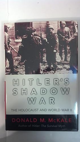 Bild des Verkufers fr Hitler's Shadow War: The Holocaust and World War II zum Verkauf von Early Republic Books