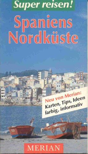 Bild des Verkufers fr Spaniens Nordkste. von / Merian : Super reisen! zum Verkauf von Antiquariat Buchhandel Daniel Viertel