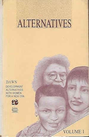 Alternatives. The Food, Energy and Debt Crises in Relation to Women