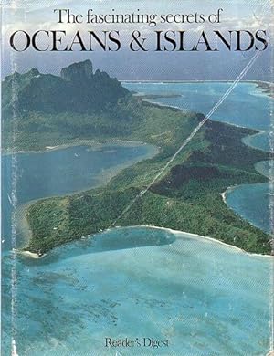 Bild des Verkäufers für THE FASCINATING SECRETS OF OCEANS & ISLANDS zum Verkauf von Jean-Louis Boglio Maritime Books
