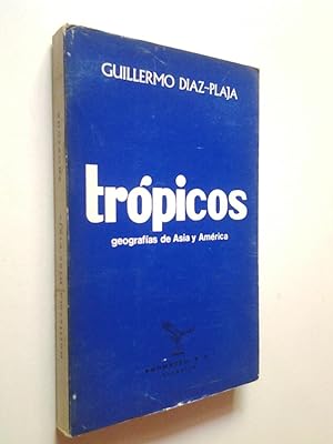 Imagen del vendedor de Trpicos. Geografas de Asia y Amrica a la venta por MAUTALOS LIBRERA