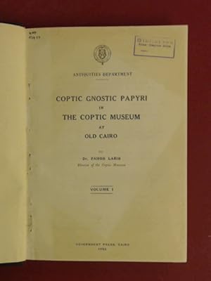 Coptic gnostic papyri in The Coptic Museum at old Cairo. Volume 1.