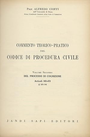 Commento teorico-pratico del codice di procedura civile. Volume II: Del processo di cognizione, a...