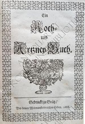 Image du vendeur pour Ein KOCH- und ARTZNEY - BUCH. mis en vente par Antiquariat Kochkunst Bibliothek