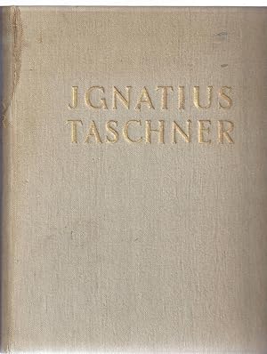 Ignatius Taschner.