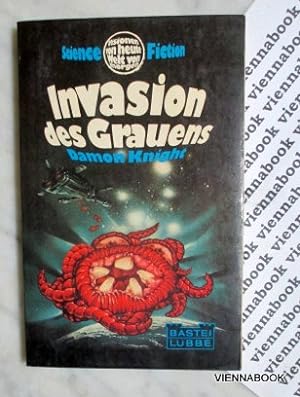 Invasion des Grauens. Science Fiction-Roman