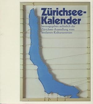 Bild des Verkufers fr Zrichsee-Kalender. Herausgegeben anlsslich der Zrichsee-Ausstellung vom Seedamm-Kulturzentrum. zum Verkauf von Antiquariat Kaner & Kaner GbR