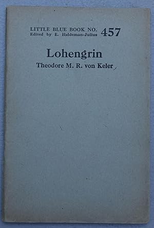 Immagine del venditore per Lohengrin (Little Blue Book No. 457) venduto da Faith In Print